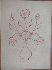 kniha Z mého domova Kniha lid. písní, vyprávění, říkadel a hádanek č. a slov., SNDK 1951