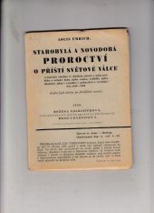 kniha Starobylá a novodobá proroctví o příští světové válce, Božena Volejníčková 1939