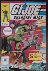 kniha G.I.JOE - Zvláštní mise číslo 1 , Semic-Slovart 1993