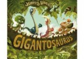 kniha Gigantosaurus, Euromedia 2017