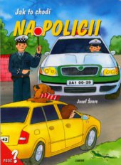 kniha Jak to chodí na policii, Junior 2005