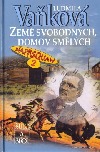 kniha Naprsquaw. 2, - Země svobodných, domov smělých, Šulc & spol. 1995