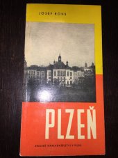 kniha Plzeň Průvodce po městě a okolí, Krajské nakladatelství 1962