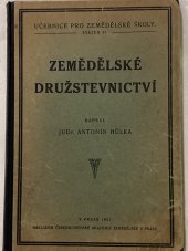 kniha Zemědělské družstevnictví, Československá akademie zemědělská 1931