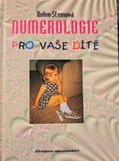 kniha Numerologie pro vaše dítě, Chvojkovo nakladatelství 1997