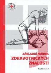 kniha Základní norma zdravotnických znalostí, Avicenum 1989