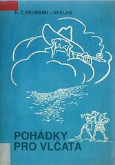 kniha Pohádky pro vlčata, Šebek & Pospíšil 1990