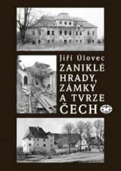 kniha Zaniklé hrady, zámky a tvrze Čech, Libri 2001