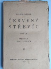 kniha Červený střevíc Román, N. Listy 1930