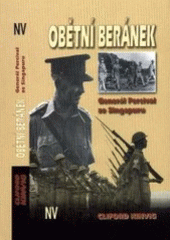 kniha Obětní beránek generál Percival ze Singapuru, Naše vojsko 2000