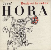 kniha Rozkvetlá větev výbor z poezie, Práce 1978