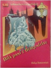 kniha Bílá paní z Bergenfelsu, Ivo Železný 1992