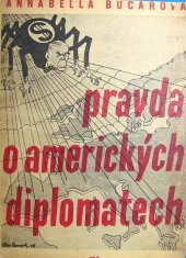 kniha Pravda o amerických diplomatech, Mladá fronta 1949