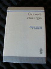 kniha Úrazová chirurgia, Osveta 1986