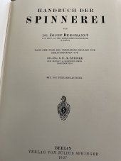 kniha Handbuch der Spinnerei, Berlin 1927
