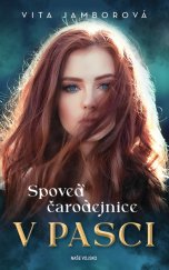 kniha Spoveď čarodejnice V pasci, Naše vojsko 2022