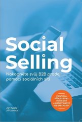 kniha Social Selling Nakopněte svůj B2B prodej pomocí sociálních sítí, Future Sales 2019