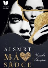 kniha Aj smrť má srdce, Moderne Romany  2020