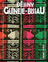 kniha Dějiny Guineje-Bissau, Nakladatelství Lidové noviny 2015