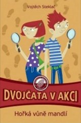 kniha Dvojčata v akci 6. - Hořká vůně mandlí, XYZ 2011