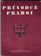 kniha Průvodce Prahou, Státní tělovýchovné nakladatelství 1955