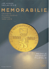 kniha Memorabilie českého olympijského výboru 1994-2019, Mladá fronta 2020
