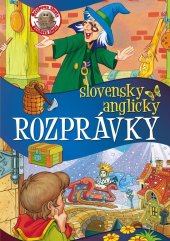 kniha Rozprávky slovensky anglicky, Ottovo nakladateľstvo 2010