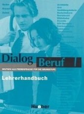 kniha Dialog Beruf 1 Lehrerhandbuch, Hueber 1996