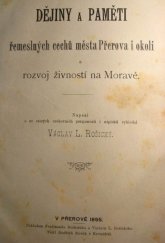 kniha Dějiny a paměti řemeslných cechů města Přerova i okolí a rozvoj živností na Moravě, Ferdinand Bochořák a Václav L. Rošický 1895