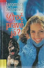 kniha Proč právě já?, Erika 1998