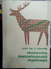 kniha Ekonomika československé myslivosti, SZN 1968