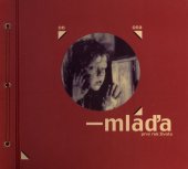 kniha Mláďa Prvý rok života, Columbus 2004