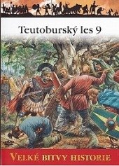 kniha Teutoburský les 9  Zkáza Varových legií, Amercom SA 2012