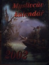 kniha Myslivcův kalendář 2002, Sursum 2001