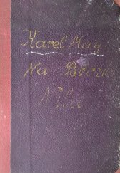 kniha Na březích Nilu Díl III. (v zemi Mahdiho) : cestopisný román., Alois Hynek 1907