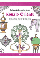 kniha Relaxační omalovánky: Kouzlo Orientu, Euromedia 2015