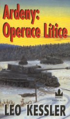 kniha Ardeny: Operace Lítice z historie pluku SS Wotan, Baronet 2002