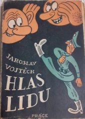 kniha Hlas lidu světlé chvilky z temných dob 1938-1945, Práce 1945