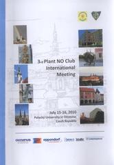 kniha 3rd Plant NO Club international meeting : July 15-16, 2010, Olomouc : book of abstracts, including programme & list of participants, Czech Society for Plant Pathology 2010