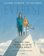 kniha Everest Pozoruhodný příběh Edmunda Hillaryho a Tenzinga Norgaye, Albatros 2020