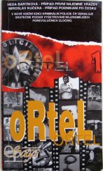 kniha Ortel 1, Saga 1998