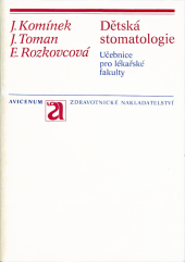 kniha Dětská stomatologie, Avicenum 1980