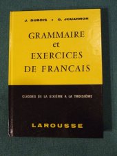 kniha GRAMMAIRE ET EXERCICES DE FRANCAIS CLASSES DE LA SIXIÉME A LA TROISIÉME, Librairie Larousse 1984