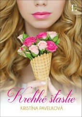 kniha Krehké šťastie, Elist 2018