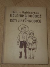 kniha Helenina drůbež a, Děti jiných rodičů, Vojtěch Šeba 1932