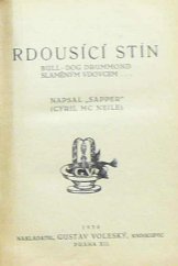 kniha Rdousící stín Bull-Dog Drummond slaměným vdovcem ..., Gustav Voleský 1930