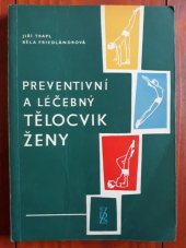 kniha Preventivní a léčebný tělocvik ženy, SZdN 1961