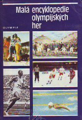 kniha Malá encyklopedie olympijských her, Olympia 1982
