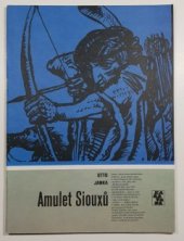 kniha Amulet Siouxů, Albatros 1987