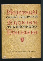 kniha Nejstarší česká rýmovaná kronika tak řečeného Dalimila, Československá akademie věd 1957